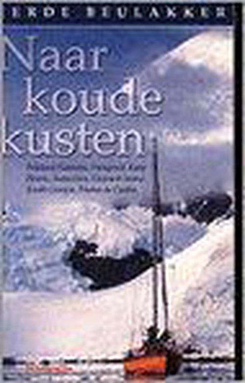 Naar Koude Kusten 9789064103216, Boeken, Sportboeken, Gelezen, Verzenden