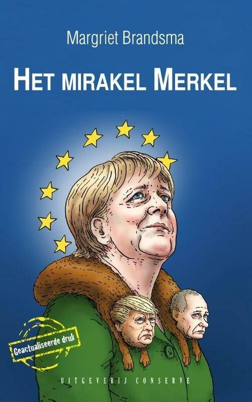 Het mirakel Merkel (9789054293286, Margriet Brandsma), Livres, Livres d'étude & Cours, Envoi