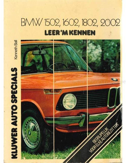 1975 - 1977, BMW 1502 | 1602 | 1802 | 2002, VRAAGBAAK, Autos : Divers, Modes d'emploi & Notices d'utilisation