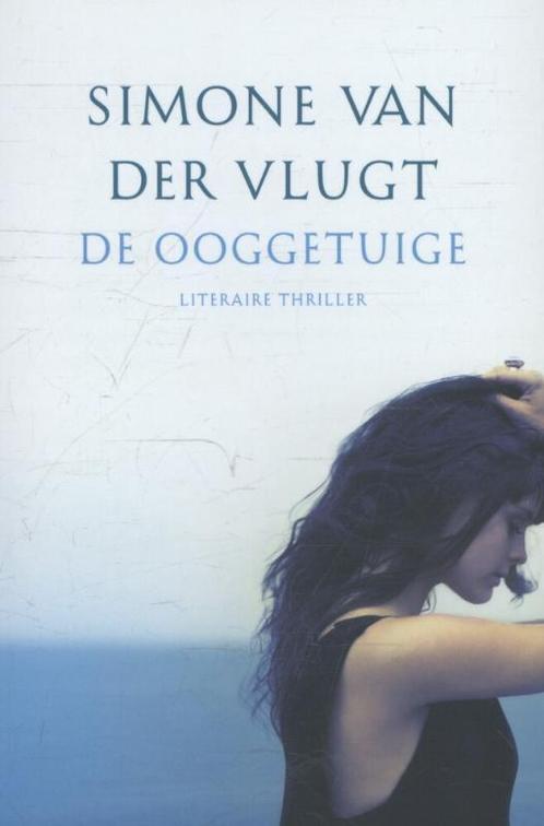 DE OOGGETUIGE - Simone van der Vlugt 9789059651630, Livres, Thrillers, Envoi