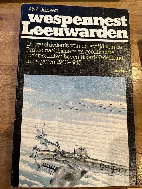 Wespennest Leeuwarden. - Deel 2. - Ab A. Jansen., Livres, Guerre & Militaire, Envoi