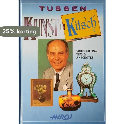 TUSSEN KUNST EN KITSCH 9789065903709 VAN DRONGELEN, Boeken, Overige Boeken, Gelezen, Verzenden