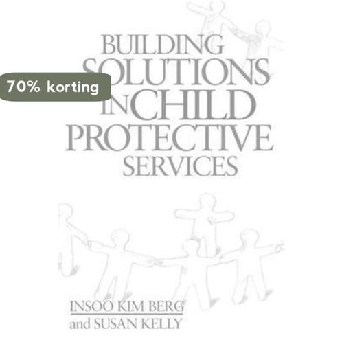 Building Solutions in Child Protective Services, Boeken, Overige Boeken, Zo goed als nieuw, Verzenden