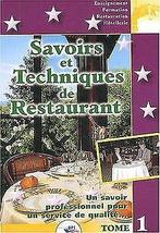 Savoirs et Techniques de restaurant, tome 1 : Un savoir ..., Gelezen, Ferret, Christian, Verzenden