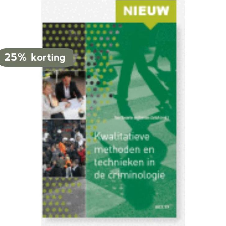 Kwalitatieve methoden en technieken in de criminologie, Boeken, Wetenschap, Gelezen, Verzenden