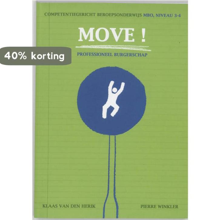 Move! 3/4 Professioneel burgerschap 9789087710446, Boeken, Schoolboeken, Gelezen, Verzenden