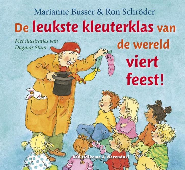 De leukste kleuterklas van de wereld viert feest!, Boeken, Kinderboeken | Baby's en Peuters, Gelezen, Verzenden