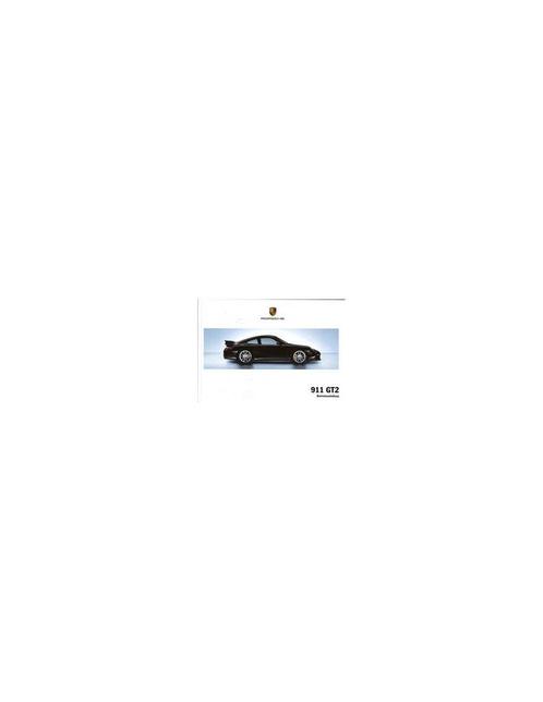 2007 PORSCHE 911 GT2 INSTRUCTIEBOEKJE DUITS, Auto diversen, Handleidingen en Instructieboekjes