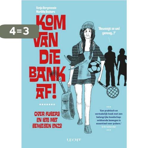 Kom van die bank af! 9789491729935 Sonja Borgsteede, Boeken, Gezondheid, Dieet en Voeding, Zo goed als nieuw, Verzenden
