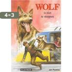 Wolf is niet te stoppen 9789020625790 Jan Postma, Boeken, Kinderboeken | Jeugd | 10 tot 12 jaar, Verzenden, Gelezen, Jan Postma