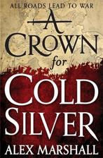 A Crown for Cold Silver 9780356505190, Livres, Alex Marshall, Alex Marshall, Verzenden