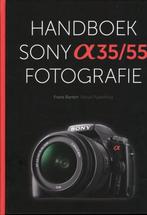 Handboek Sony Alpha 35/55 fotografiefotografie 9789078811176, Verzenden, Zo goed als nieuw, Frans Barten