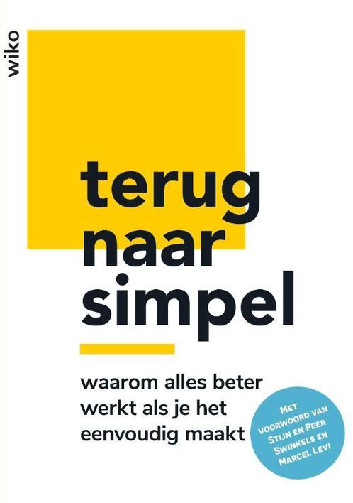 Terug naar simpel 9789090379098 Wiko, Boeken, Overige Boeken, Gelezen, Verzenden
