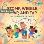 Stomp, Wiggle, Clap, and Tap 9781648768385 Rachelle Burk, Verzenden, Zo goed als nieuw, Rachelle Burk