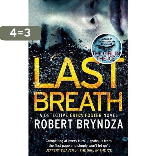 Last Breath 9780751571318 Robert Bryndza, Boeken, Taal | Engels, Zo goed als nieuw, Verzenden