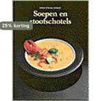 Soepen en stoofschotels / Koken zonder grenzen 9789053900741, Boeken, Verzenden, Gelezen