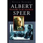 Albert Speer Verstrikt in de waarheid 9789050182867, Verzenden, G. Sereny