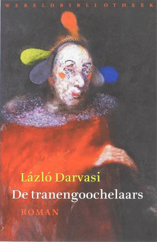 De tranengoochelaars 9789028422285 L. Darvasi, Boeken, Romans, Gelezen, Verzenden