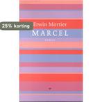 Marcel 9789023418658 Erwin Mortier, Boeken, Verzenden, Gelezen, Erwin Mortier