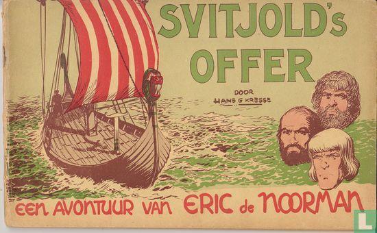 Eric de Noorman - Svitjolds offer - 1954, Boeken, Stripverhalen, Zo goed als nieuw, Eén stripboek, Verzenden