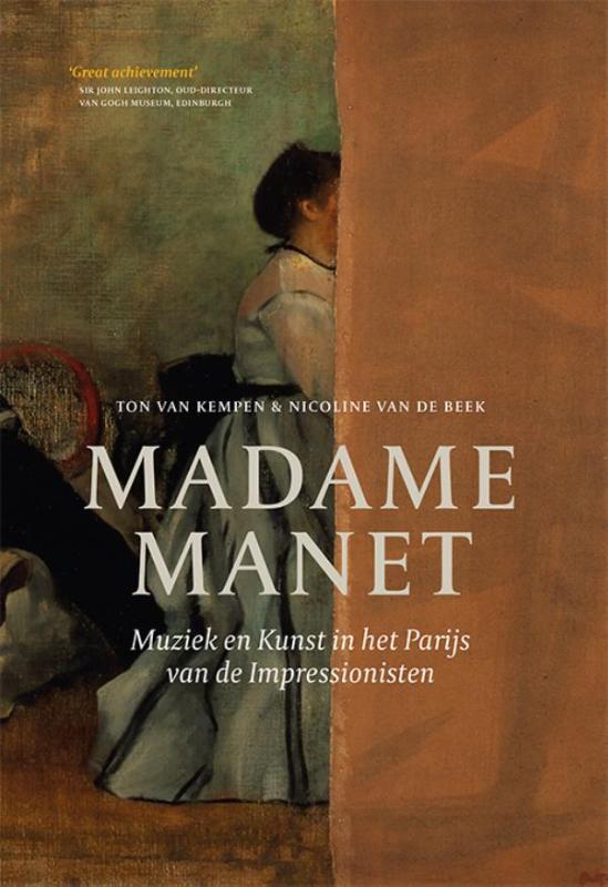 Madame Manet 9789082307313 Ton Kempen, Livres, Art & Culture | Arts plastiques, Envoi