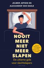 Nooit meer niet meer slapen 9789000359530 Jelmer Jepsen, Boeken, Verzenden, Zo goed als nieuw, Jelmer Jepsen