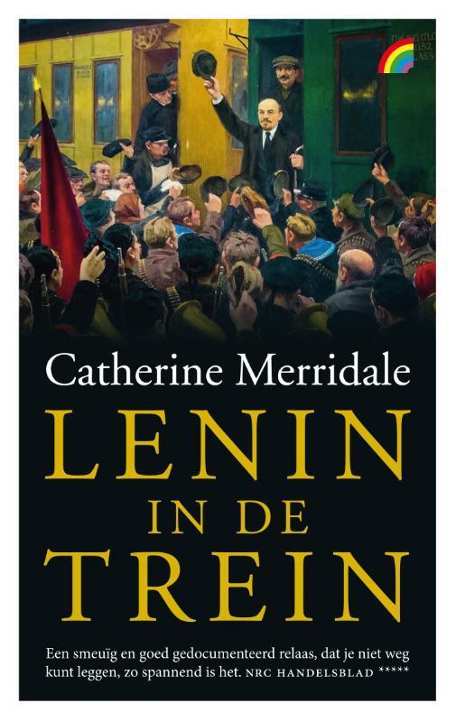 Lenin in de trein / Rainbow / 1289 9789041712493, Boeken, Geschiedenis | Wereld, Gelezen, Verzenden