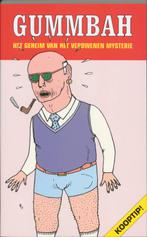 Het geheim van het verdwenen mysterie 9789080348165 Gummbah, Verzenden, Gummbah