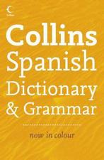 Collins Spanish Dictionary and Grammar 9780007223886, Boeken, Gelezen, Collins, Verzenden