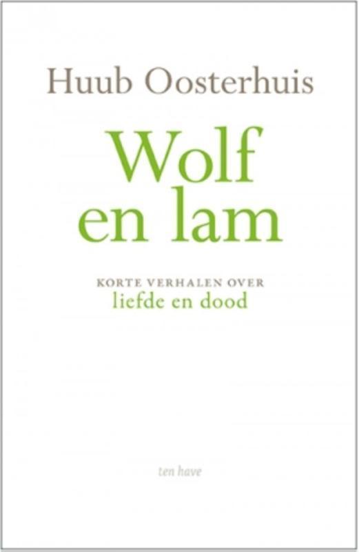 Wolf en lam 9789025905217 Huub Oosterhuis, Boeken, Godsdienst en Theologie, Gelezen, Verzenden