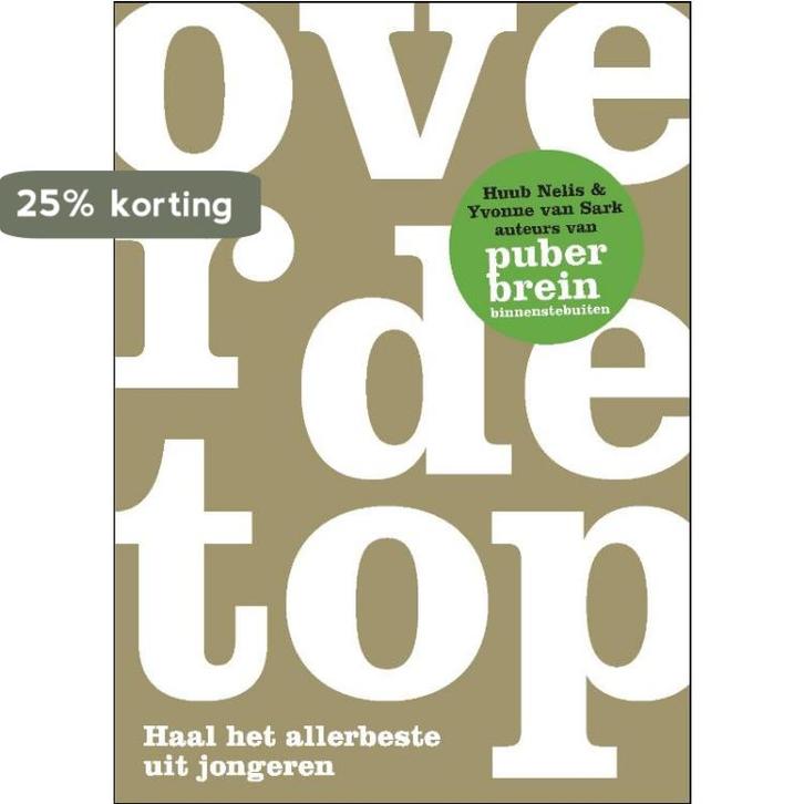 Over de top 9789021550602 Yvonne van Sark, Boeken, Studieboeken en Cursussen, Gelezen, Verzenden