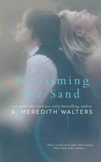 Reclaiming the Sand 9781497383739, A Meredith Walters, Verzenden