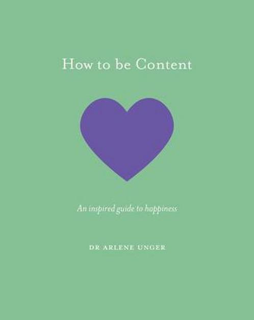 How to be Content 9781781317945, Livres, Livres Autre, Envoi