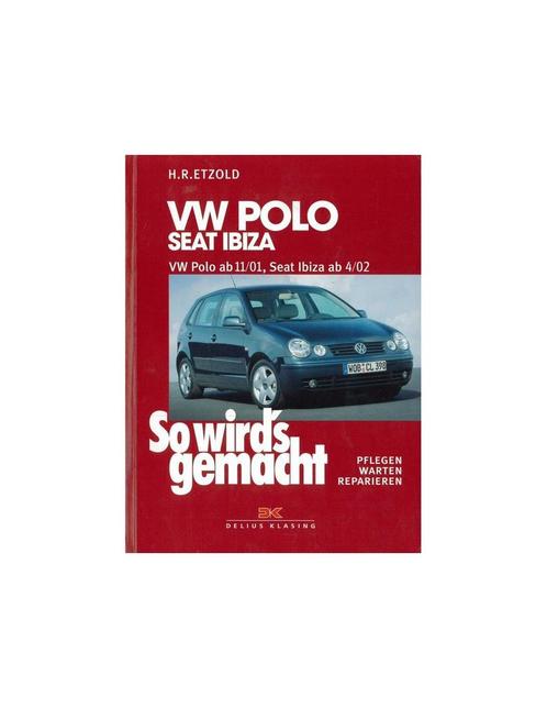 2001 -2005 VOLKSWAGEN POLO & SEAT IBIZA VRAAGBAAK DUITS, Boeken, Auto's | Folders en Tijdschriften, Ophalen of Verzenden