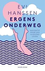 Ergens onderweg 9789492958006 Evi Hanssen, Verzenden, Gelezen, Evi Hanssen