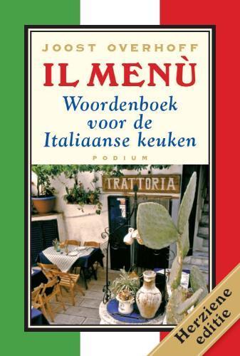 Il menu 9789057593550 J. Overhoff, Boeken, Kookboeken, Gelezen, Verzenden