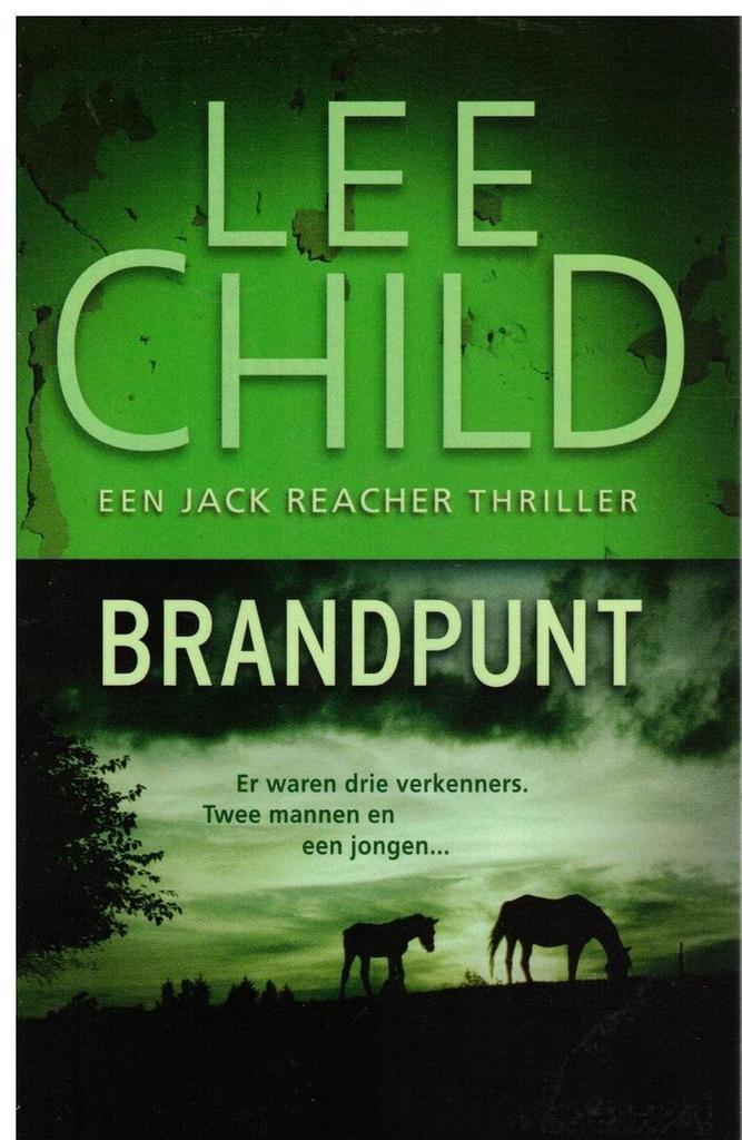 Brandpunt / Jack Reacher 9789021017464 Lee Child, Livres, Thrillers, Envoi