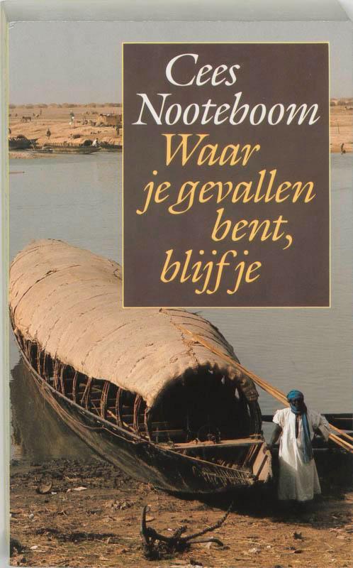 Waar je gevallen bent, blijf je / Grote ABC / 592, Boeken, Reisverhalen, Gelezen, Verzenden