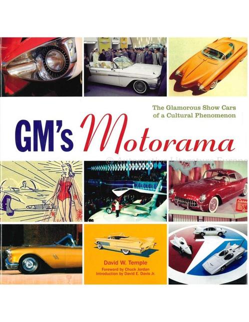 GMS MOTORAMA, THE GLAMOROUS SHOW CARS OF A CULTURAL, Livres, Autos | Livres