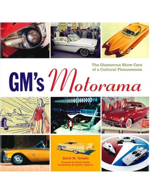GMS MOTORAMA, THE GLAMOROUS SHOW CARS OF A CULTURAL, Boeken, Auto's | Boeken