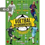 Voetbal Recordbrekers 9789067979238 Kevin Pettman, Boeken, Verzenden, Zo goed als nieuw, Kevin Pettman