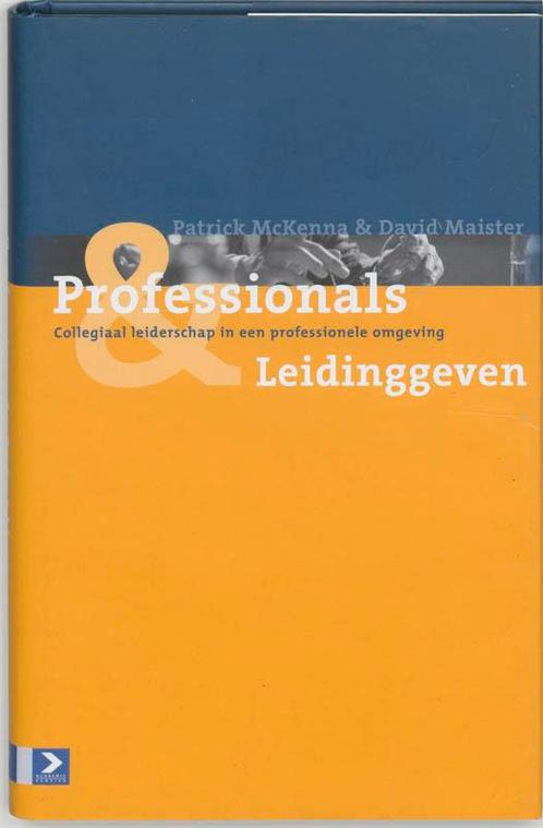 Professionals en hun praktijk Professionals en leidinggeven, Boeken, Economie, Management en Marketing, Zo goed als nieuw, Verzenden