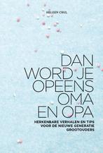 Dan word je opeens oma en opa 9789021564005 Heleen Crul, Boeken, Verzenden, Zo goed als nieuw, Heleen Crul