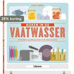 Koken in de vaatwasser 9789089984791 Lisa Casali, Boeken, Kookboeken, Verzenden, Zo goed als nieuw, Lisa Casali