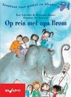 Op reis met opa Brom / Avontuur voor peuter en kleuter, Boeken, Prentenboeken en Plaatjesalbums, Verzenden, Zo goed als nieuw