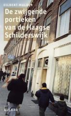 De zwijgende portieken van de Haagse Schilderswijk E. Mulder, Verzenden, Gelezen, E. Mulder
