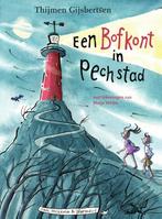 Een Bofkont in Pechstad 9789000352333 Thijmen Gijsbertsen, Verzenden, Thijmen Gijsbertsen