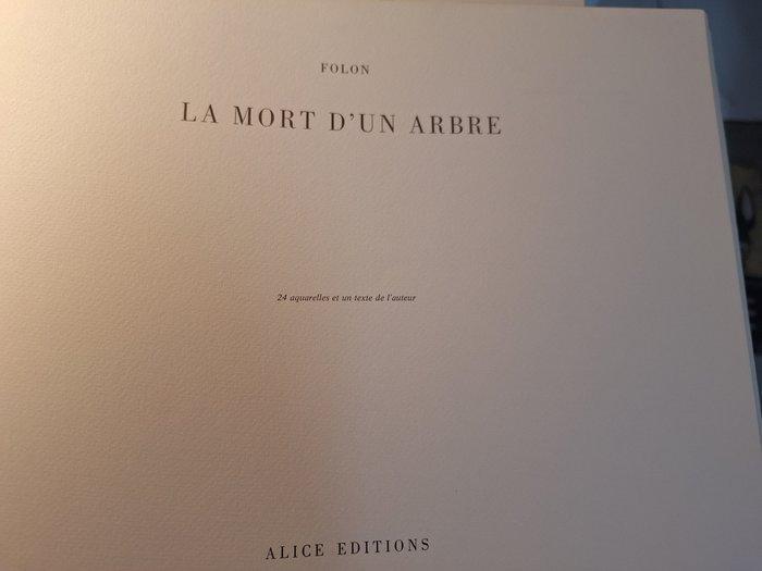 Jean-Michel Folon (XX) - La Mort dun Arbre : 24, Antiek en Kunst, Antiek | Overige Antiek
