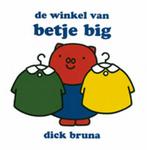 De winkel van Betje Big / Dick Bruna kinderboeken / 94, Boeken, Kinderboeken | Baby's en Peuters, Verzenden, Zo goed als nieuw