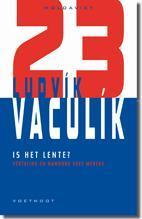 Is het lente? / Moldaviet / 23 9789078068952 Ludvik Vaculik, Verzenden, Gelezen, Ludvik Vaculik